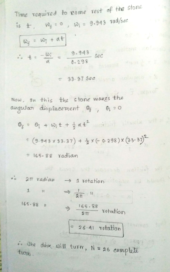 Time required to ome rest of tha Stone 0.298 33 97 Sec the Now, 9n this the stone akes a dioplacement1 오 @g· Og + u0i t + 흐 α
