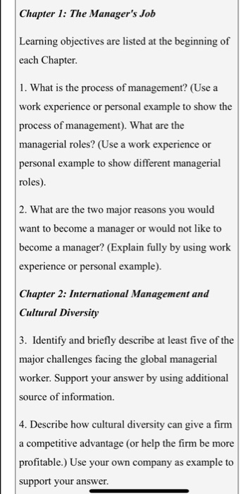 Chapter 1: The Managers Job Learning objectives are listed at the beginning of each Chapter 1. What is the process of manage