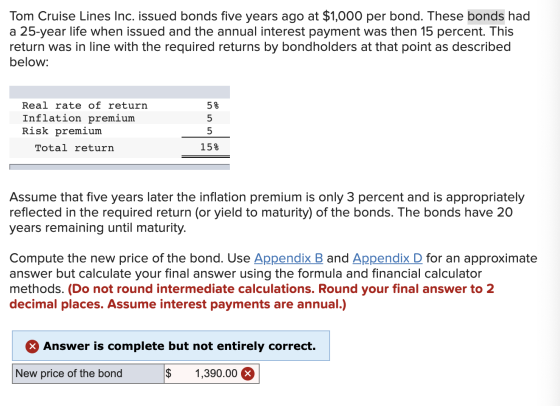 Tom Cruise Lines Inc. issued bonds five years ago at $1,000 per bond. These bonds had a 25-year life when issued and the annu