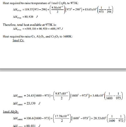 Heat required to raise temperature of 1 mol Cr,0) to 973 K: Mini 1937(973-298)+(умгіо )(973:-298) +1565x102(m-298) 930xlo +1