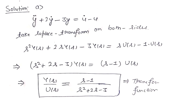 Solution! a) ÿ +2% - 3y = i-u fake laplace-traniform om on bom-sicles. on 82418) + 2 8418) - JY681 = SULS) - 1.013) → (83+ 28