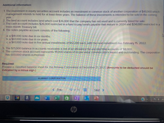 Additional information: 1. The investment in equity securities account includes an investment in common stock of another corp