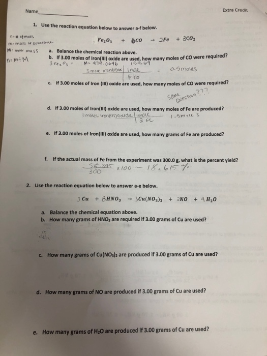 Name Extra Credit 1. Use the reaction equation below to answer a-f below. nomes mas su Pezo, + AcO 2Fe + 3C02 MWilmassa. Bala