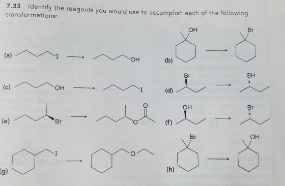 7.33 Identify the reagents you would use to accomp le reagents you would use to accomplish each of the following transformati