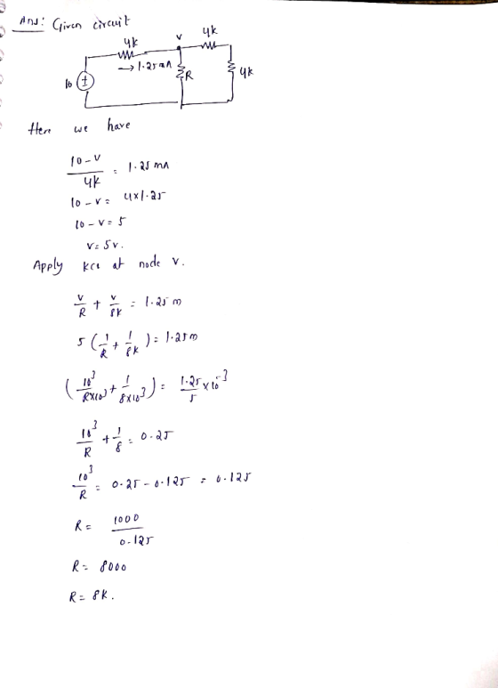 AnJ: Civen ccuil yk V have Hen we ЧК Apply V kc at node V V R 5 R Rf000 R=PK