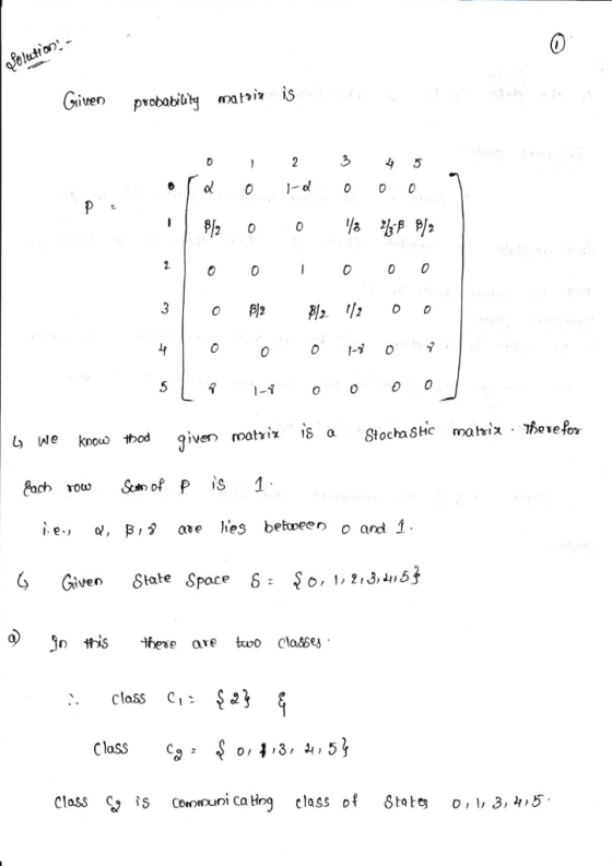 » aOd000 0 qiven matvix i8 a Stocha Stic matrix heefor o and i Jn tisthese are tvo cla&sei :. class Ci: S2 Class c 0.4 ,3, , 5 Class s Connouni ca hng class of Stote o,3, 5