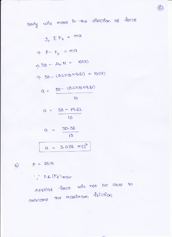 eody uofu o the dfectfon o force IO 10 a 30.38 10 Appifed foxce ot not be able to ove come the moimcim Lictsop
