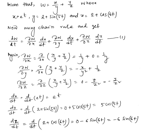 briven that, wa IN Where 9 xzet - 2+ Sin (5+) and za 2 + cos (67) Non chain rule and get uning dw aw dn aw an de aw dz dt dt