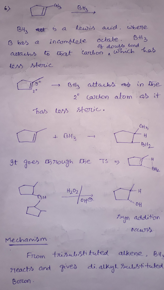 6) T he BHp ett is a Bity lewis and where B has a incomplete octale. B.tz of double bond. attachs to that carbon which has le