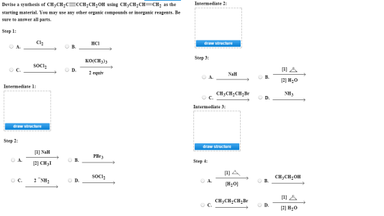 Devise a synthesis of CH_3CH_2C CCH_2CH_2OH using