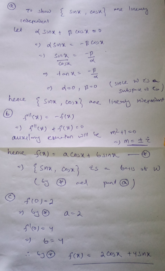 (since w is a one lineonly To show { sine, cost? independent let & sina + ß costao -) esina Sinu = -B Cosu tanu = -B cosa - B