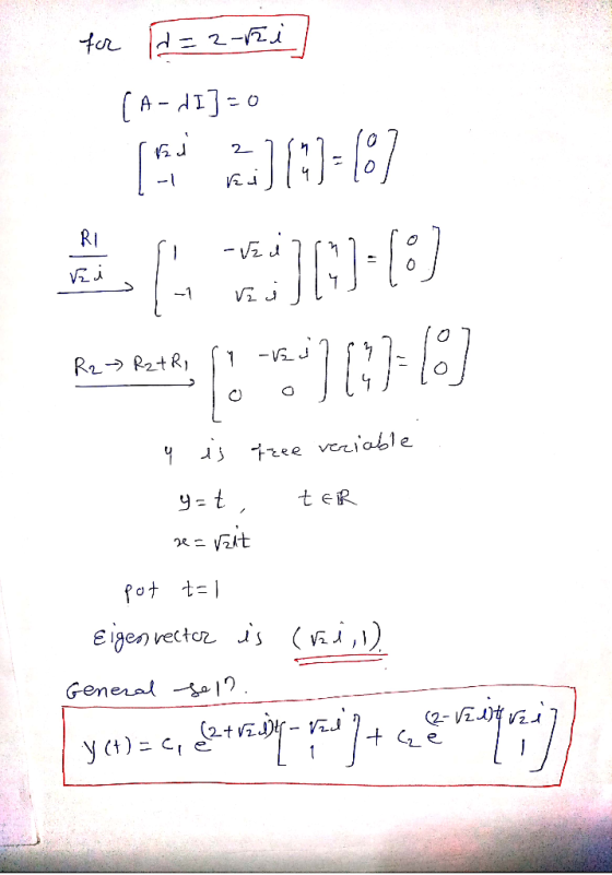 for d = 2-Fi [A-dI]=0 [edit] (!)=(8) R2- RztR, Rea Petk, lo ] (376) free veriable 4 is g=t, ze=rzit ter pot t=1 Eigen vector