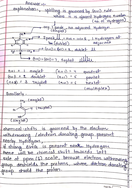 where + Answer explanahon-, splithing is governed by (0-1) cule. n_is_ajacent Hydrogen number (no. of Hydrogen) ony L peakno
