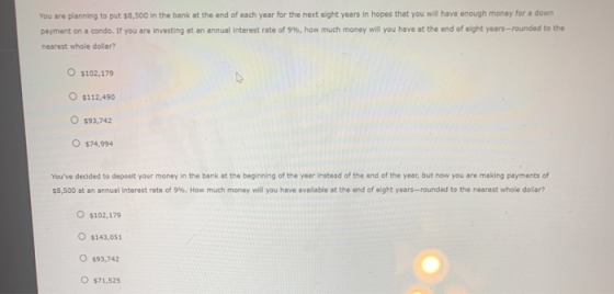 You are planning to put $3,500 in the bank at the end of each year for the next eight years in hopes that you will have enoug
