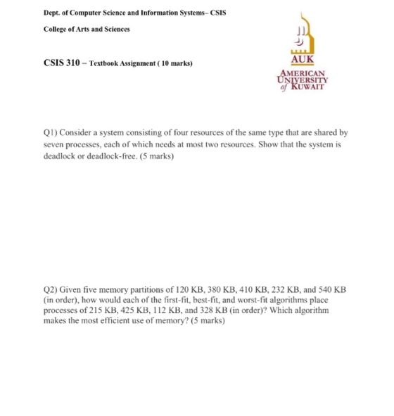 Dept. of Computer Science and Information Systems-CSIS College of Arts and Sciences AUK CSIS 310 Textbook Assignment ( 10 mar