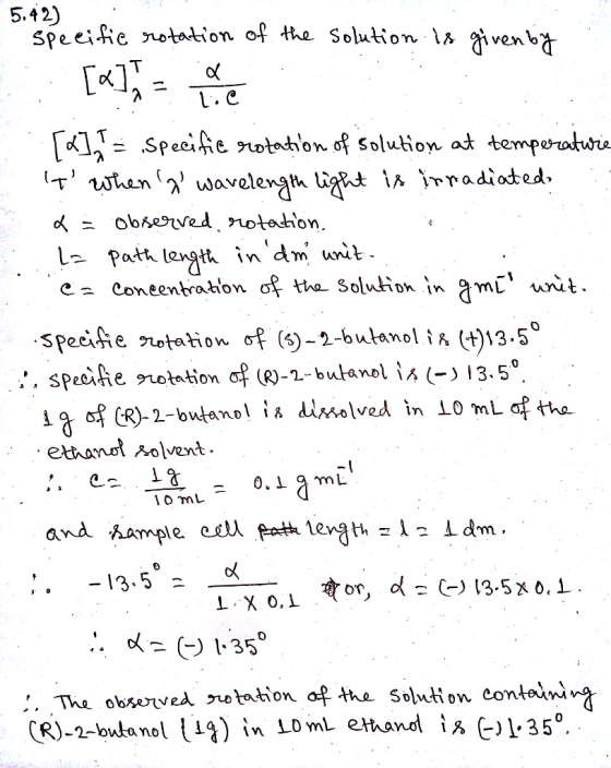 5.42) specific rotation of the solution is given by a - [a] = e re . [2] 1 = Specific rotation of solution at temperature t