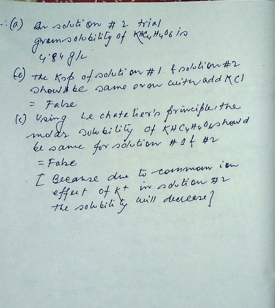 (a) der solution #2 trial gram solubility of Kle, Hy86 is. 4.8ngh (e) the kop of solution #1 solution #2 show & be same eron