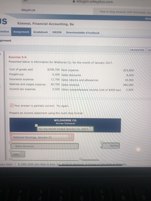 AH edugen.wileyplus.com WileyPLUS How to Stay Insanely Self-motivated, Ace Wiles US Kimmel, Financial Accounting, 8e ractice