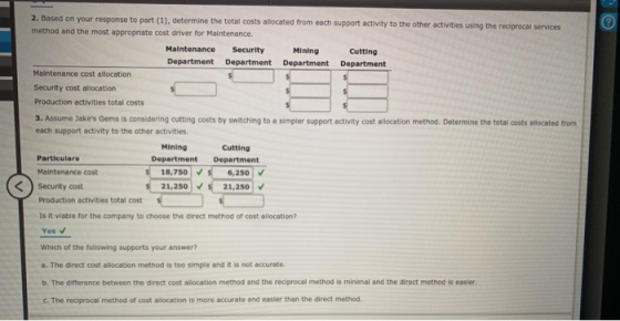 2. Based on your response to part (1), determine the total costs allocated from each support activity to the other activities