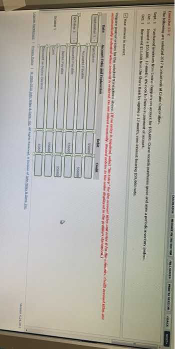 1 MESSAGE HY INSTRUKTOR FULL SCREEN Exercise 13-2 The following are selected 2017 transactions of Cane Corporation Sept. 1 Pu