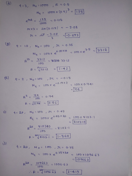 - 125 O.U 5 t=3, No = 1000 , R =0.5 Nt = 1000x (0.5) - 125 ert = 125 = 0.125 2x3 = en (0.125) = -2.08 ra - 2.08 -0.693 ) .03