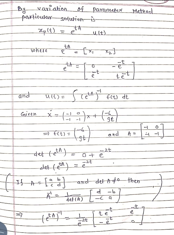 By_variation__of_Parameter particulas solutionis Method _ Xp(t) = eth where A = [X X2] and_E: SM) ft) व Giron_= at FCt) = (a)