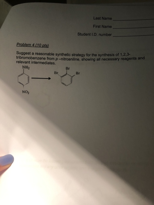 Last Name First Name Student I.D. number Problem 4 (10 pts) Suggest a reasonable synthetic strategy for the synthesis of 1.2,