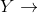 Y\rightarrow