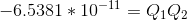 -6.5381*10^{-11}=Q_{1}Q_{2}
