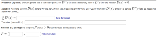 Problem 5 (2 points) Show in general that a stationary point x of DP(x) is also a stationary point of D(x) for any function D