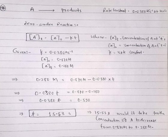 products Rate Constant = 0.0380 Mstat 300°c Zero-ooder Reaction : [A] + = [A]o - kt) where - [A] = Concentration of A at ts
