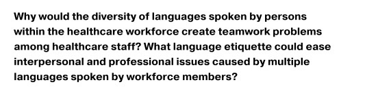 Why would the diversity of languages spoken by persons within the healthcare workforce create teamwork problems among healthc