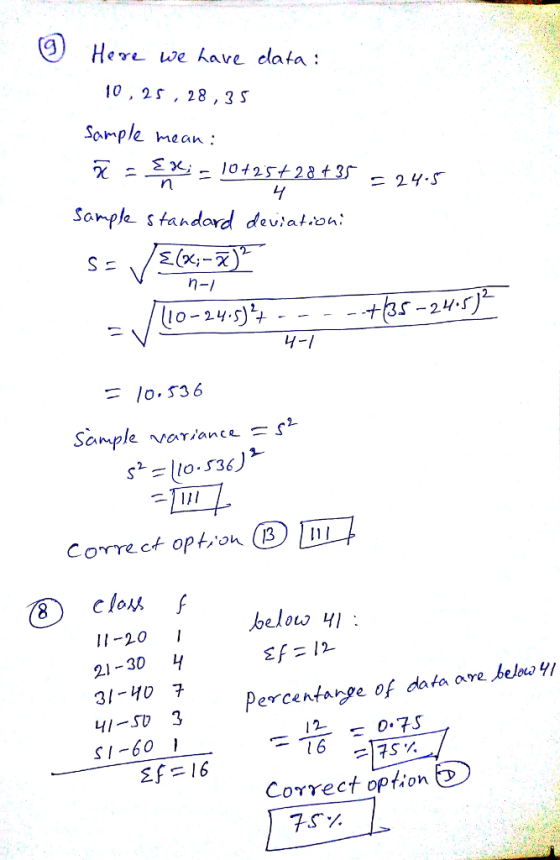 O Here uve have elata 10, 2s, 28,3 S Somple mean 4 Sample sfandord deviatio: 4-1 lo.s36 Sample variance s correct opt,on belou 41 II-20 21-30 4 31-407 Percentarge of data ore beloo 41-S03 1 6 2f 16