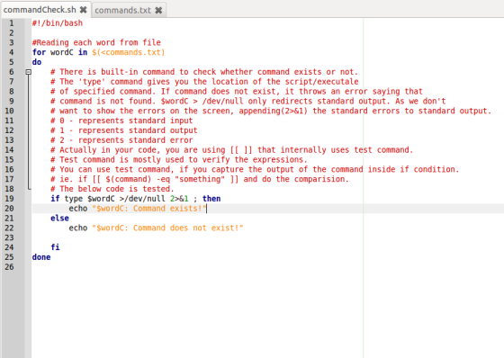 commandCheck.sh × commands.txt × #1 /bin/bash 3 #Reading each wo rd from file 4 for wordc in $(<commands.txt) 5 do # There is