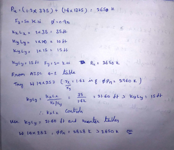 Pu=(1-2x 375) + (1.6 x 1375): 2650 kj Fy 250 kn 420.90 KzLx2 x 35 - 354 Ky Ly= 1x10 e loft Kylya 1x152 15th kyly z 15 ft Fy 2