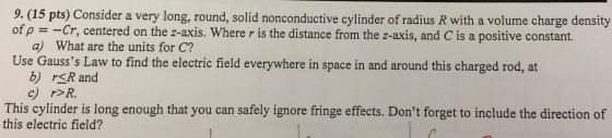 Consider a very long, round, solid nonconductive c