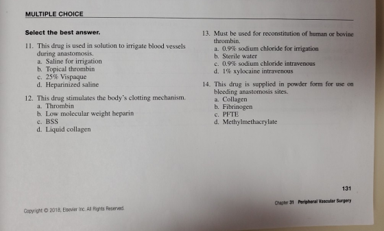 MULTIPLE CHOICE Select the best answer. 11. This drug is used in solution to irrigate blood vessels during anastomosis. a. Sa
