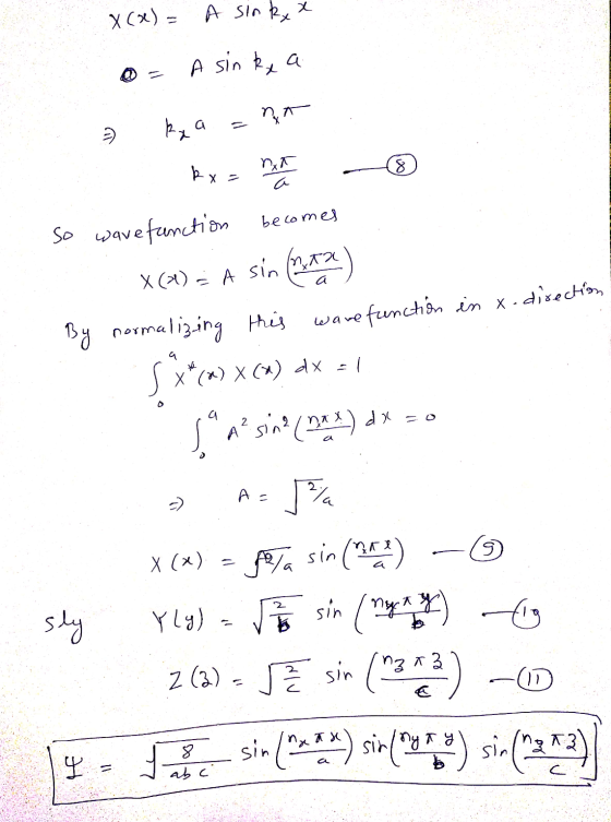 x Coe) A sinkxx A sin ke a na kea k x = nt 8 becomes wave So wavefanction X(+) = A sin (4:32) By normalizing this function in