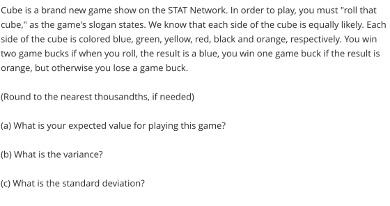 Cube is a brand new game show on the STAT Network. In order to play, you must roll that cube, as the games slogan states.