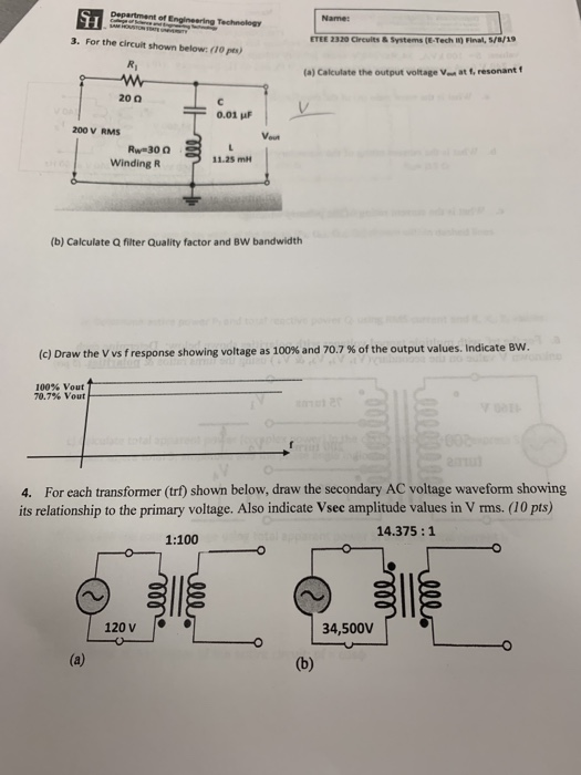 Department of Engineering TechnologY 3. For the circuit shown below: (10 pts) ETEE 2320 Circuits &Systems (E-Tech I) Final, 5