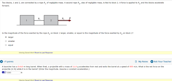 Two blocks, 1 and 2, are connected by a rope R, of negligible mass. A second rope Ry, also of negligible mass, is tied to blo