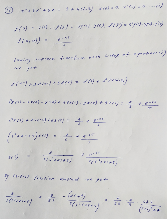 +ex +5X = 2 + ult-2), X10) = 0, x(0) = 0..-11) (9) = y(s), f/Y) = syis) - 910), 8 (99) = sº y15)-576)-y(0) I (461)) = e.