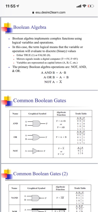 11:55 1 esu.desire2learn.com Boolean Algebra • Boolean algebra implements complex functions using logical variables and opera