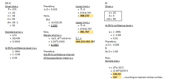 05 A) Given that X = 375 Therefore, a/2 = 0.025 B) Given. Lower limit = = X-E = 375-6.767 = 368.233 S = 20 n= 36 Here, da 20