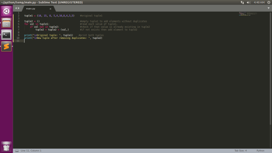 -/python/temp/main.py - Sublime Text (UNREGISTERED) 4:40 AM main.py war... RP tuplel = (10, 15, 8, 5,4,10,8,4,3,5) #original