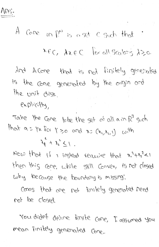 ang Cone in p is osot C such that XfC, dzec for all Scolcans 120. And A Cone that is not finitely generated is the cone gener