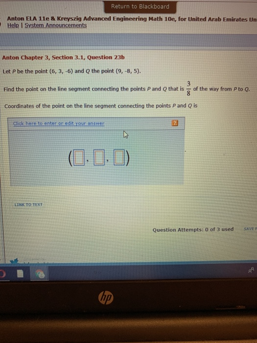Return to Blackboard Anton ELA 11e & Kreyszig Advanced Engineering Math 10e, for United Arab Emirates Un Help System Announce