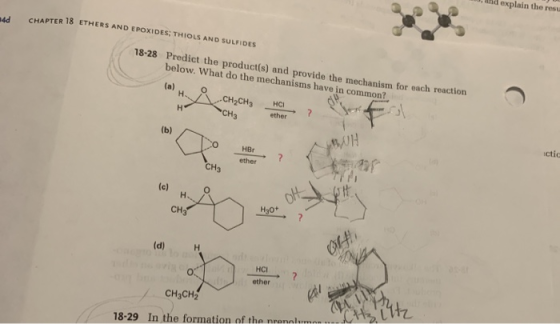 , and explain the resu CHAPTER 18 ETHERS AND EPOXIDES; THIOLS AND SULFIDES 18-28 Predict the product(s) and provide the mecha