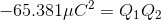 -65.381\mu C^{2}=Q_{1}Q_{2}