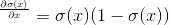 ^{\frac{\partial \sigma (x)}{\partial x}} = \sigma (x)(1-\sigma (x))